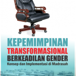 Kepemimpinan Transformasional Berkeadilan Gender