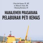 Manajemen Prasarana Pelabuhan Peti Kemas