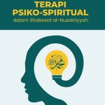 TERAPI PSIKO-SPRITUAL DALAM SELAWAT AL-HUSAINIYYAH