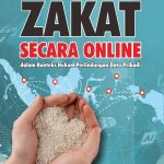 PENGELOLAAN ZAKAT SECARA ONLINE DALAM KONTEKS HUKUM PERLINDUNGAN DATA PRIBADI