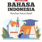 BUKU AJAR BAHASA INDONESIA Penulisan Karya Ilmiah