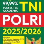 SUKSES TES AKADEMIK TNI/POLRI 2025-2026