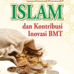 KEUANGAN ISLAM & KONTRIBUSI INOVASI BMT