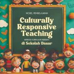 MODEL PEMBELAJARAN CULTURALLY RESPONSIVE TEACHING BERBASIS KURIKULUM MERDEKA DI SEKOLAH DASAR