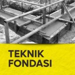 TEKNIK FONDASI