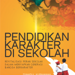 Pendidikan Karakter di Sekolah