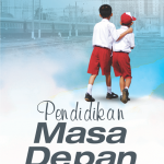 Pendidikan Masa Depan
