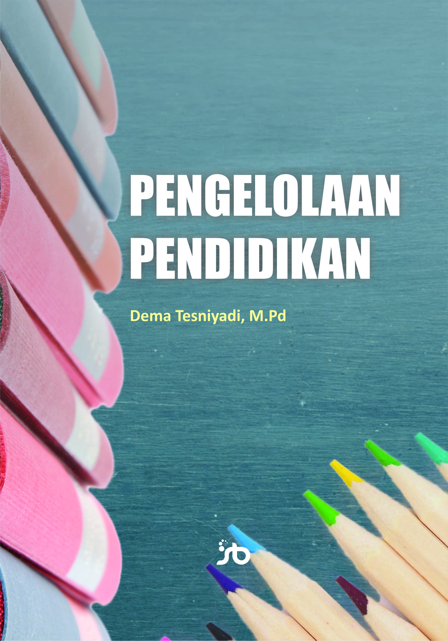 Pengelolaan Depan