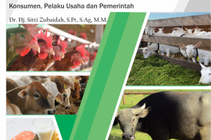 Strategi Pengembangan Agroindustri Peternakan Berkelanjutan di Provinsi Aceh: Konsumen, Pelaku Usaha dan Pemerintah