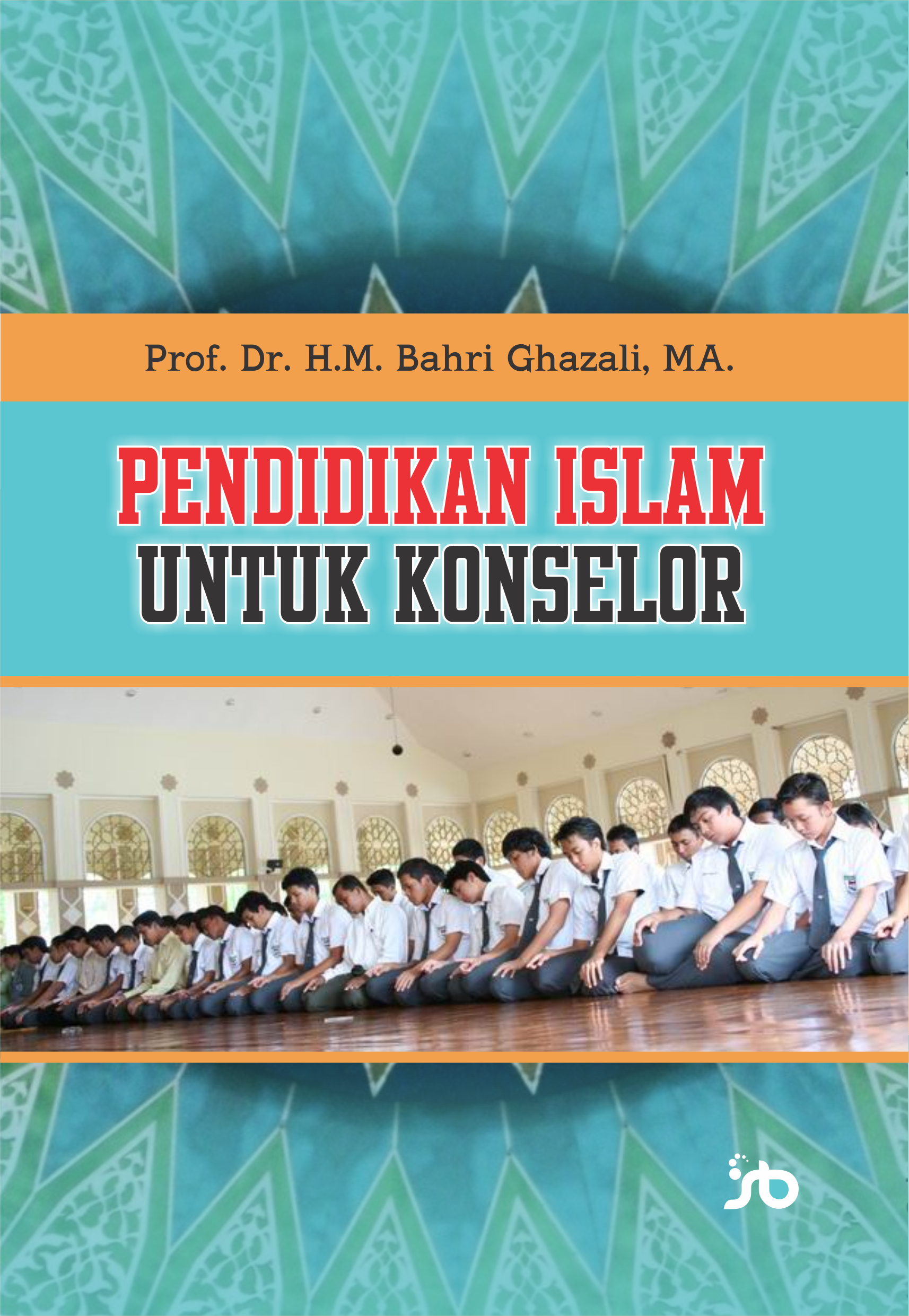 Pendidikan Islam depan