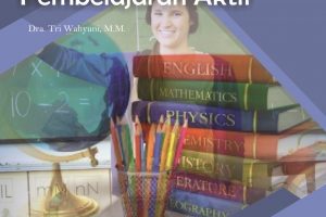 Kompetensi Guru dan Model-model Pembelajaran Aktif