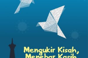 Mengukir Kisah, Menebar Kasih