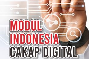 MODUL INDONESIA CAKAP DIGITAL Pendekatan Integrasi-Interkoneksi Keislaman (Edisi 2)