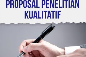 Mahir Menulis Proposal Penelitian Kualitatif