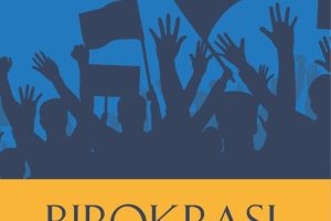 BIROKRASI VS PEMILU Membaca Indonesia dari Boalemo