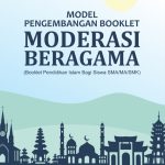 MODEL PENGEMBANGAN BOOKLET MODERASI BERAGAMA Booklet Pendidikan Islam Bagi Siswa SMA/MA/SMK