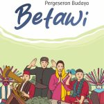 PERGESERAN BUDAYA BETAWI