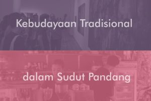 PERNAK-PERNIK KEBUDAYAAN DALAM SUDUT PANDANG SOSIOLOGI