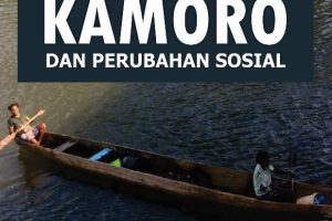 KAMORO Kebudayaan Masyarakat dan Perubahan Sosial