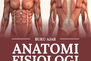 BUKU AJAR ANATOMI FISIOLOGI MANUSIA