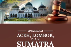 MASYARAKAT ACEH, LOMBOK, DANSUMATRA BARATTinjauan Kearifan Lokal dan Peraturan Daerah Syariah