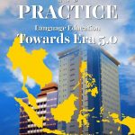 Theory and Practice: LANGUAGE EDUCATION TOWARDS ERA 5.0