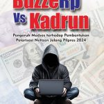 BuzzeRp vs Kadrun Pengaruh Medsos terhadap Pembentukan Polarisasi Netizen Jelang Pilpres 2024