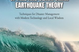 DISASTER IN THE RING OF FIRE AND BLACK SWAN EARTHQUAKE THEORY Techniques for Disaster Management with Modern Technology and Local Wisdom