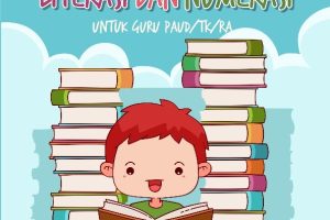BUKU PANDUAN PENGEMBANGAN LITERASI DAN NUMERASI
