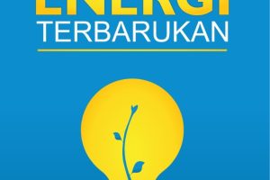 MERETAS JALAN MENUJU ENERGI TERBARUKAN