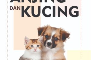 KATA SAINS TENTANG ANJING DAN KUCING