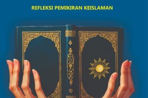MENAFSIR MUHAMMADIYAH Refleksi Pemikiran Keislaman
