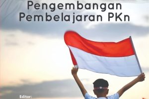 BUKU AJAR PENGEMBANGAN PEMBELAJARAN PKn