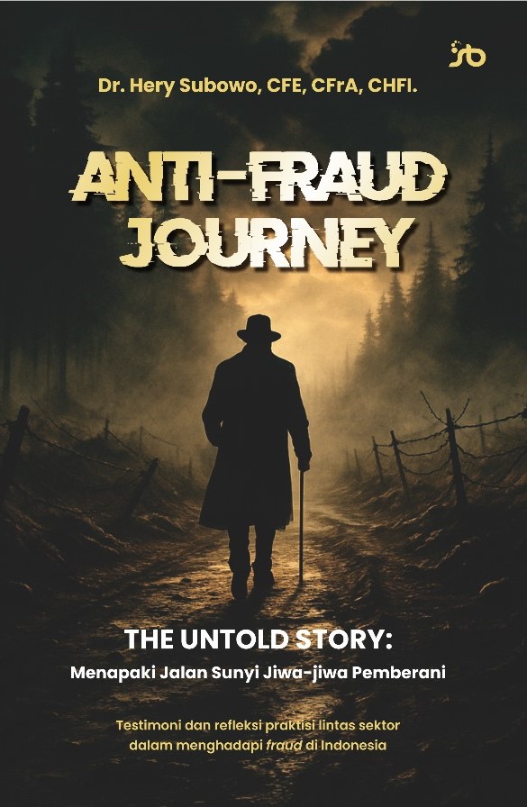 Checkout ANTIFRAUD JOURNEYTHE UNTOLD STORY Menapaki Jalan Sunyi