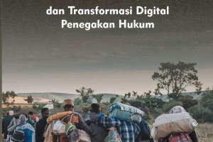 TINDAK PIDANA KEIMIGRASIAN DAN TRANSFORMASI DIGITAL PENEGAKAN HUKUM