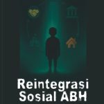 Reintegrasi Sosial ABH: Pendekatan Collaborative Governance di Kota Yogyakarta