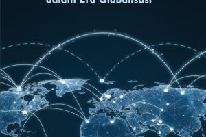 Perdagangan Internasional: Dalam Era Globalisasi