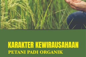 KARAKTER KEWIRAUSAHAAN PETANI PADI ORGANIK