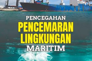 PENCEGAHAN PENCEMARAN LINGKUNGAN MARITIM