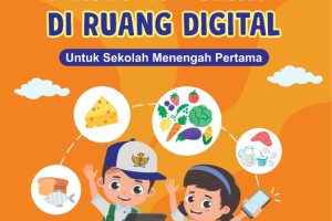Seri Literasi Digital Anak Japelidi AKU CERDAS MEMILIH MAKANAN SEHAT DI RUANG DIGITAL Untuk Sekolah Menengah Pertama