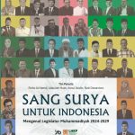 Sang Surya untuk Indonesia Mengenal Legislator Muhammadiyah 2024-2029
