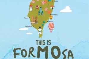 THIS IS FORMOSA Ada Cerita di Taiwan