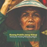 RUANG PUBLIK YANG HIDUP Perempuan Kendeng Menantang Negara