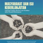 Masyarakat dan Isu Keberlanjutan: Lingkungan, Budaya, Ekonomi, dan Pendidikan dalam Perspektif Berkelanjutan