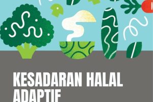 Seri Ekohalal Nusantara 2 KESADARAN HALAL ADAPTIF