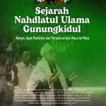 SEJARAH NAHDLATUL ULAMA GUNUNGKIDUL; Rekam Jejak Pendirian Dan Perjalanan Dari Masa Ke Masa