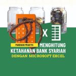PANDUAN PRAKTIS MENGHITUNG KETAHANAN BANK SYARIAH