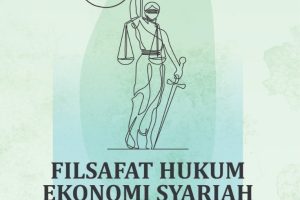 FILSAFAT HUKUM EKONOMI SYARIAH Akar Sejarah-Ruang Lingkup-Isu Kontemporer
