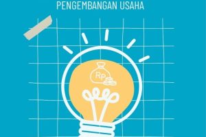 KEWIRAUSAHAAN Tujuan, Manfaat, dan Strategi Pengembangan Usaha