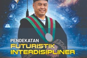 PENDEKATAN FUTURISTIK INTERDISIPLINER Untuk Pengembangan Ilmu di Indonesia